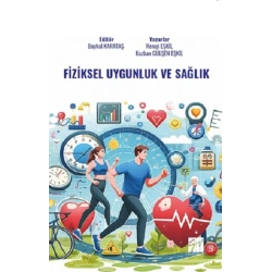Fiziksel Uygunluk Ve Sağlık