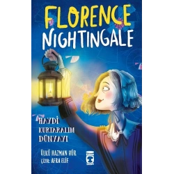 Florence Nightingale - Haydi Kurtaralım Dünyayı 2
