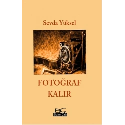 Fotoğraf Kalır