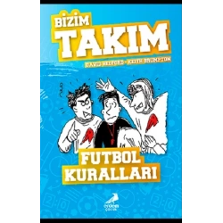 Futbol Kuralları - Bizim Takım