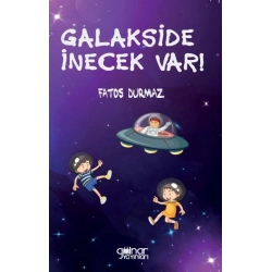 Galakside İnecek Var