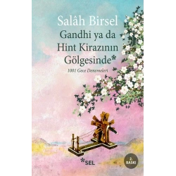 Gandhi ya da Hint Kirazının Gölgesinde
