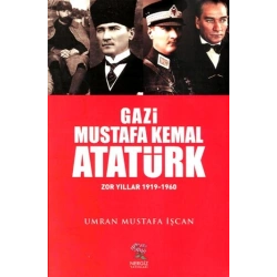 Gazi Mustafa Kemal Atatürk