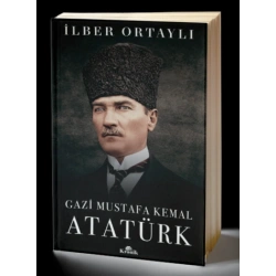 Gazi Mustafa Kemal Atatürk (Ciltli)