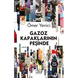 Gazoz Kapaklarinin Peşinde (Ciltli)