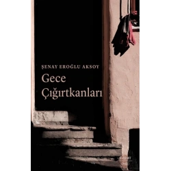 Gece Çığırtkanları