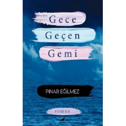 Gece Geçen Gemi