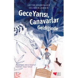 Gece Yarısı, Canavarlar Geldiğinde