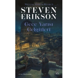 Gece Yarısı Gelgitleri / Malazan Yitikler Kitabı 5