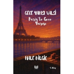 Gece Yarısı Valsi Pariste Gece Yarısı (1. Kitap)