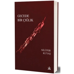 Gecede Bir Çığlık
