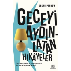 Geceyi Aydınlatan Hikayeler