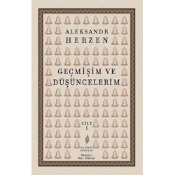 Geçmişim ve Düşüncelerim