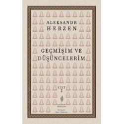 Geçmişim Ve Düşüncelerim Cilt II