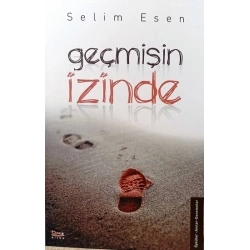 Geçmişin İzinde