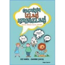 Geçmişin İzleri Atasözleri