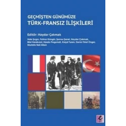 Geçmişten Günümüze Türk-Fransız İlişkileri