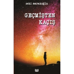 Geçmişten Kaçış