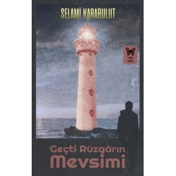 Geçti Rüzgarın Mevsimi