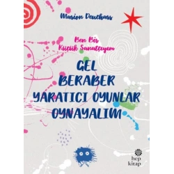 Gel Beraber Yaratıcı Oyunlar Oynayalım