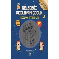 Geleceği Kodlayan Çocuk - Kodlama Etkinlikeri