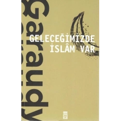 Geleceğimizde İslam Var