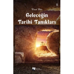 Geleceğin Tarihi Tanıkları