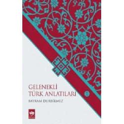 Gelenekli Türk Anlatıları