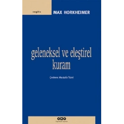 Geleneksel ve Eleştirel Kuram