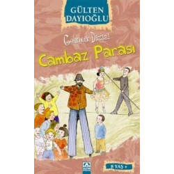 Gelincik Dizisi : Cambaz Parası