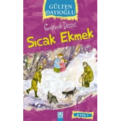 Gelincik Dizisi : Sıcak Ekmek