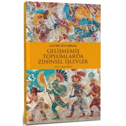 Gelişmemiş Toplumlarda Zihinsel İşlevler