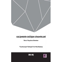 Gelişmenin Değişen Dinamikleri