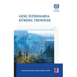 Genç İstihdamda Küresel Trendler