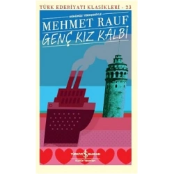 Genç Kız Kalbi (Günümüz Türkçesiyle)