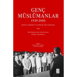 Genç Müslümanlar (1939-2005)