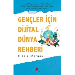 Gençler İçin Dijital Dünya Rehberi