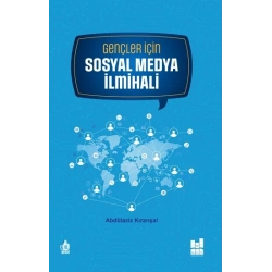 Gençler için Sosyal Medya İlmihali