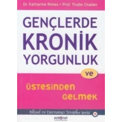 Gençlerde Kronik Yorgunluk ve Üstesinden Gelmek