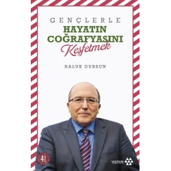 Gençlerle Hayatın Coğrafyasını Keşfetmek