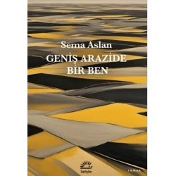 Geniş Arazide Bir Ben