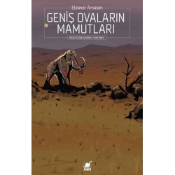 Geniş Ovaların Mamutları