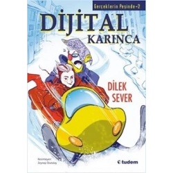 Gerçeklerin Peşinde 2 - Dijital Karınca