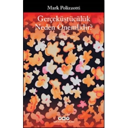 Gerçeküstücülük Neden Önemlidir?