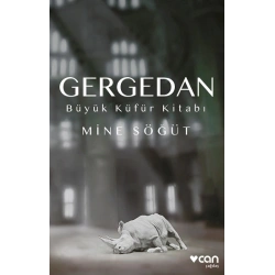 Gergedan - Büyük Küfür Kitabı