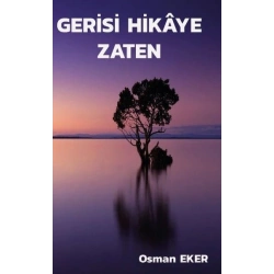Gerisi Hikaye Zaten