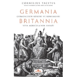 Germania & Britannıa - Hatipler Üzerine Diyaloglar
