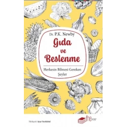 Gıda ve Beslenme: Herkesin Bilmesi Gereken Şeyler