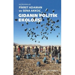 Gıdanın Politik Ekolojisi