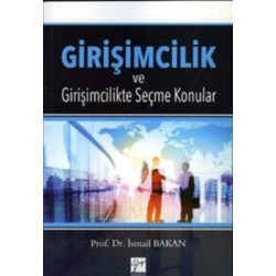 Girişimcilik ve Girişimcilikte Seçme Konular